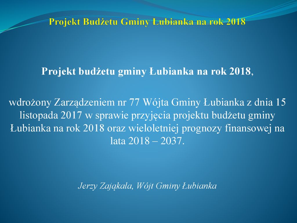 Projekt Budżetu Gminy Łubianka na rok ppt pobierz